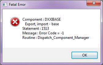 Fatal Error: Component: DXXIBASE