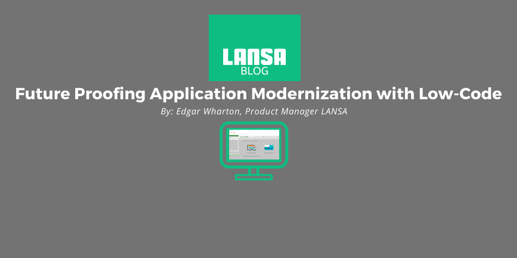 Future Proofing Application Modernization with Low-Code